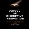 Instructor School of Disruptive Innovation