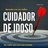 Instructor Cuidador Pessoa Idosa