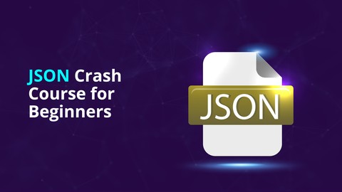 JSON Crash Course for Beginners