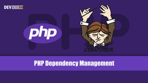 Composer - The Ultimate Guide for PHP Dependency Management