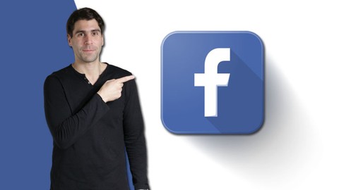 Curso Completo Facebook Ads y Marketing - Actualizado 2021