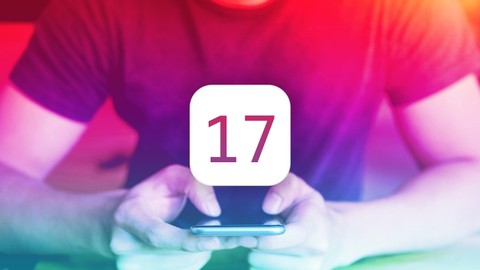 iOS 17 & Swift 5: Başlangıçtan İleri Seviyeye Mobil Uygulama