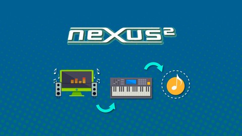 Nexus Vst. Curso de Producción Musical y Diseño de Sonidos.