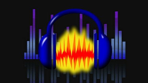 Audacity: curso completo de edición de audio para Dummies