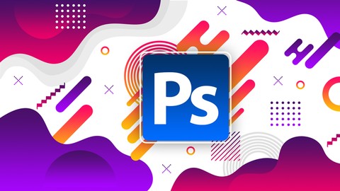 Mastering Shapes in Adobe Photoshop CC + 10 Projects [2019]