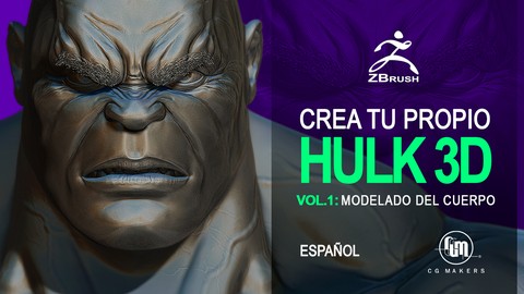 Crea tu propio Hulk Vol.1: Modelado del Cuerpo