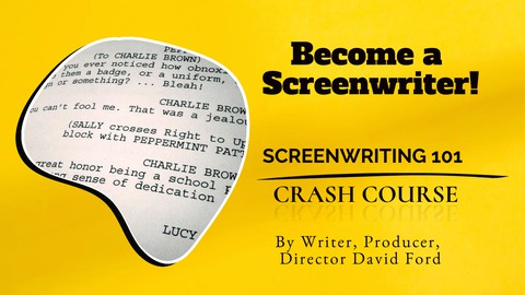 Screenwriting for Beginners - by a produced Screenwriter