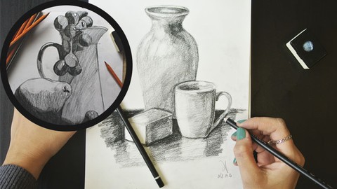 Drawing course for TOTAL BEGINNERS - From Line to STILL LIFE