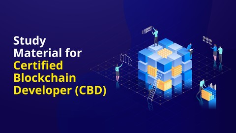 Study material for Certified Blockchain Developer (CBD)