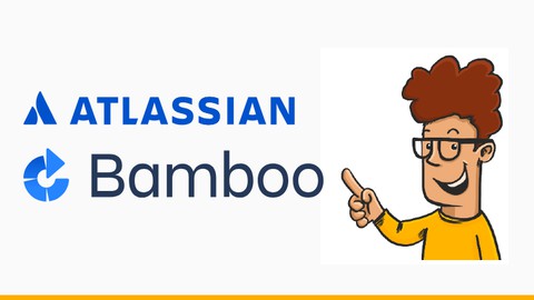 Atlassian Bamboo Data Center from Beginner to Advanced!