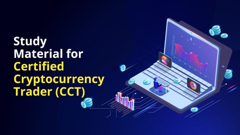Study Material for Certified Cryptocurrency Trader (CCT)