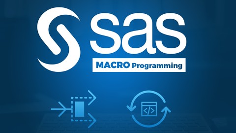 SAS MACRO Programming - Advanced Programming for Beginners