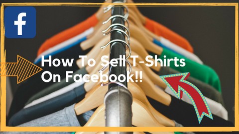 Selling T-Shirts on Facebook With Teespring