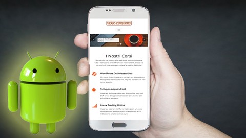 Crea una App Android con il tuo Sito Web: corso per tutti