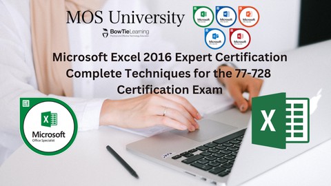 77-728 Microsoft Excel 2016 Expert Certification