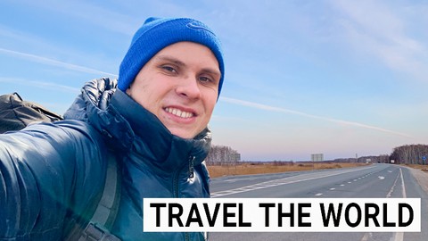 How to Travel Around The World with Low Budget