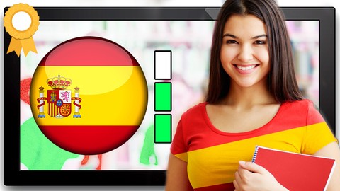 Complete Spanish Course: Spanish Language | Intermediate