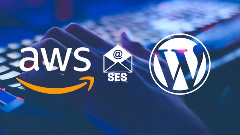 Complete Guide to Setup AWS SES Email Server with WordPress