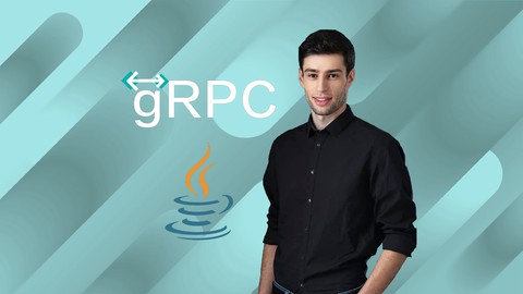 gRPC [Java] Master Class: Build Modern API & Micro services