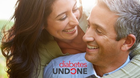 Diabetes Undone - Reverse Type 2 Diabetes Naturally