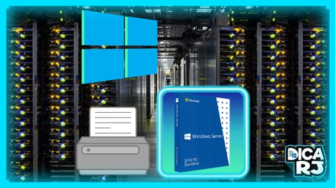 Windows Server 2012 - Servidor de Impressão e Fax + 2 cursos