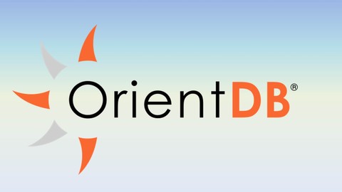 A Complete Guide to OrientDB: A NoSQL Database