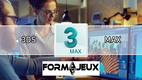 FORMAJEUX - Maîtriser 3ds max