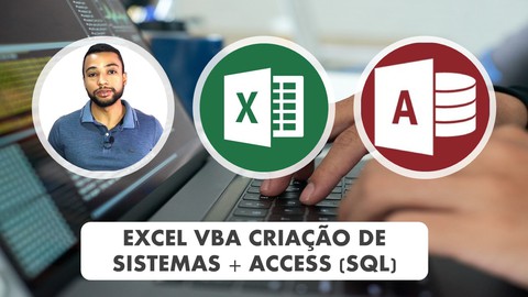 Excel VBA Criação de Sistemas + Banco de Dados Access (SQL)