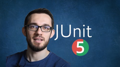 Practical Java Unit Testing with JUnit 5