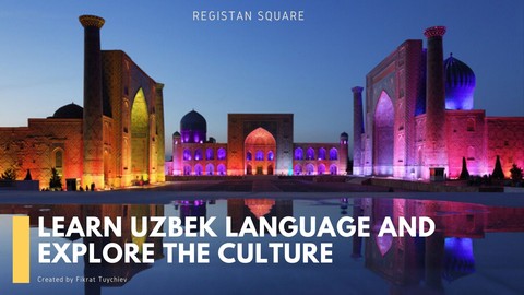 Learn Uzbek language and travel Uzbekistan safely.