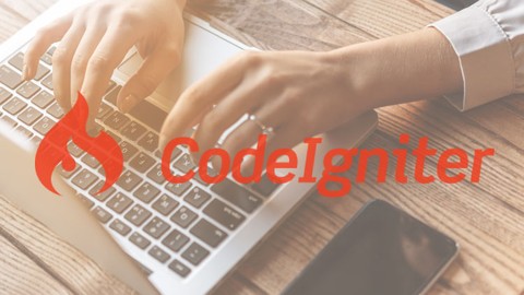 The Complete CodeIgniter 4 Series with Bootstrap 4+Projects