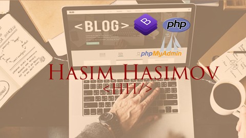 PHP ilə Blog websaytınızı yaradın.(Bootstrap, Phpmyadmin)