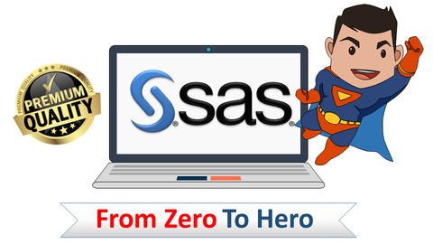 Complete SAS Programming Bootcamp 2019: Go from zero to hero