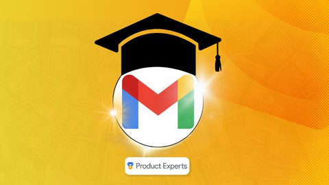 Gmail, de a A a la Z Certificado por un Google Expert