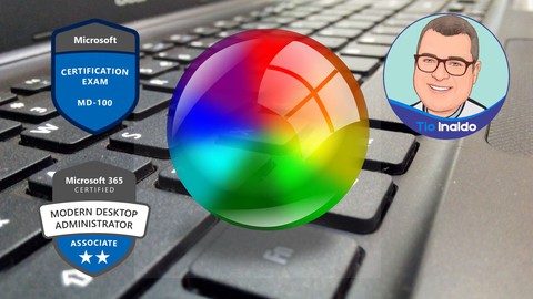 Windows 10 – Modern Desktop Administrator