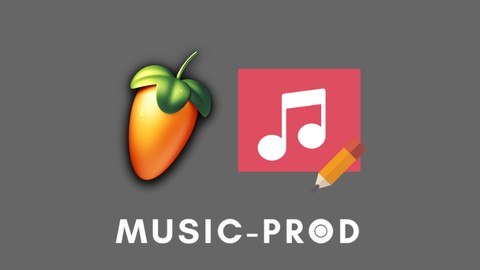 FL Studio 21: Customize FL Studio for Music Production