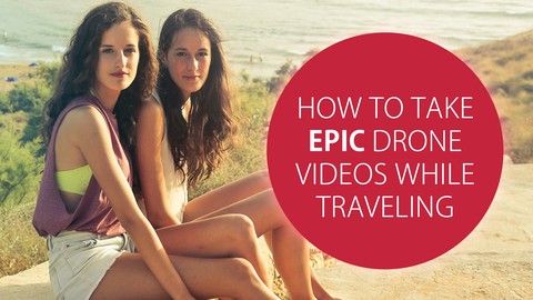 How To Take EPIC Drone Videos While Traveling