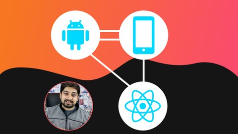 Complete React Native bootcamp - Build 18 iOS & Android app