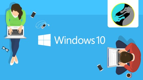 Microsoft Windows 10 Course: Understanding The Main Features