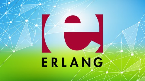 Erlang: The Complete Beginner's Guide