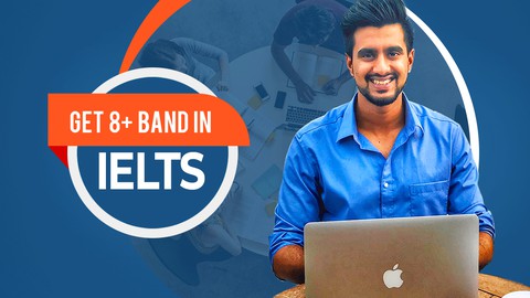 Ultimate Guide To Hacking IELTS: Prepare IELTS For 8+ Band