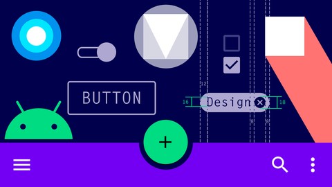 Profesional en Material Design/Theming para Android. UX y UI
