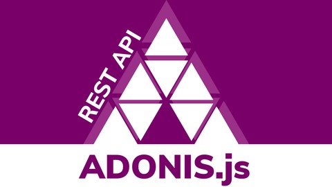 Curso Crea una REST API desde Cero con NodeJS y AdonisJS