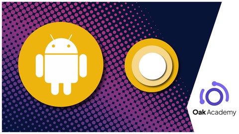 Android App Development Course | Android 11 From Scratch