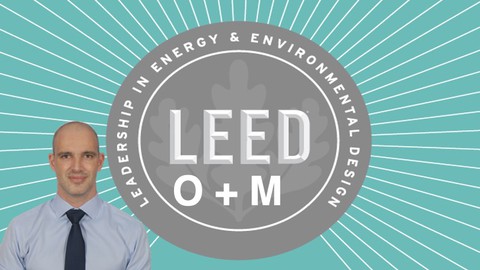The Subtle Art of: "LEED V4 O+M - Sustainable Buildings"