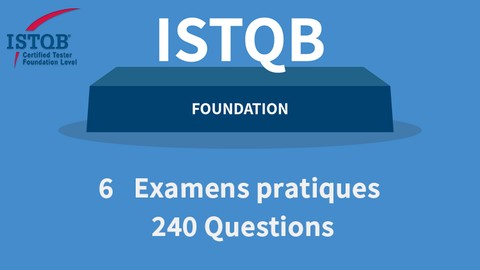 ISTQB  Syllabus Niveau Fondation - 6 EXAMENS - Français