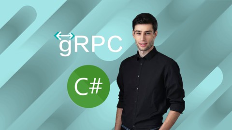 gRPC [C#] Master Class: Build Modern API & Microservices