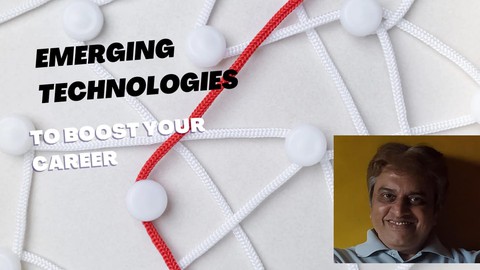 Emerging Technologies to boost your career