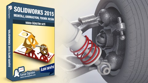 SolidWorks 2015 Montaj, Animasyon, Teknik Resim Eğitim Seti