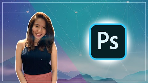 Photoshop CC - Practical Guide for absolute beginner [2021]